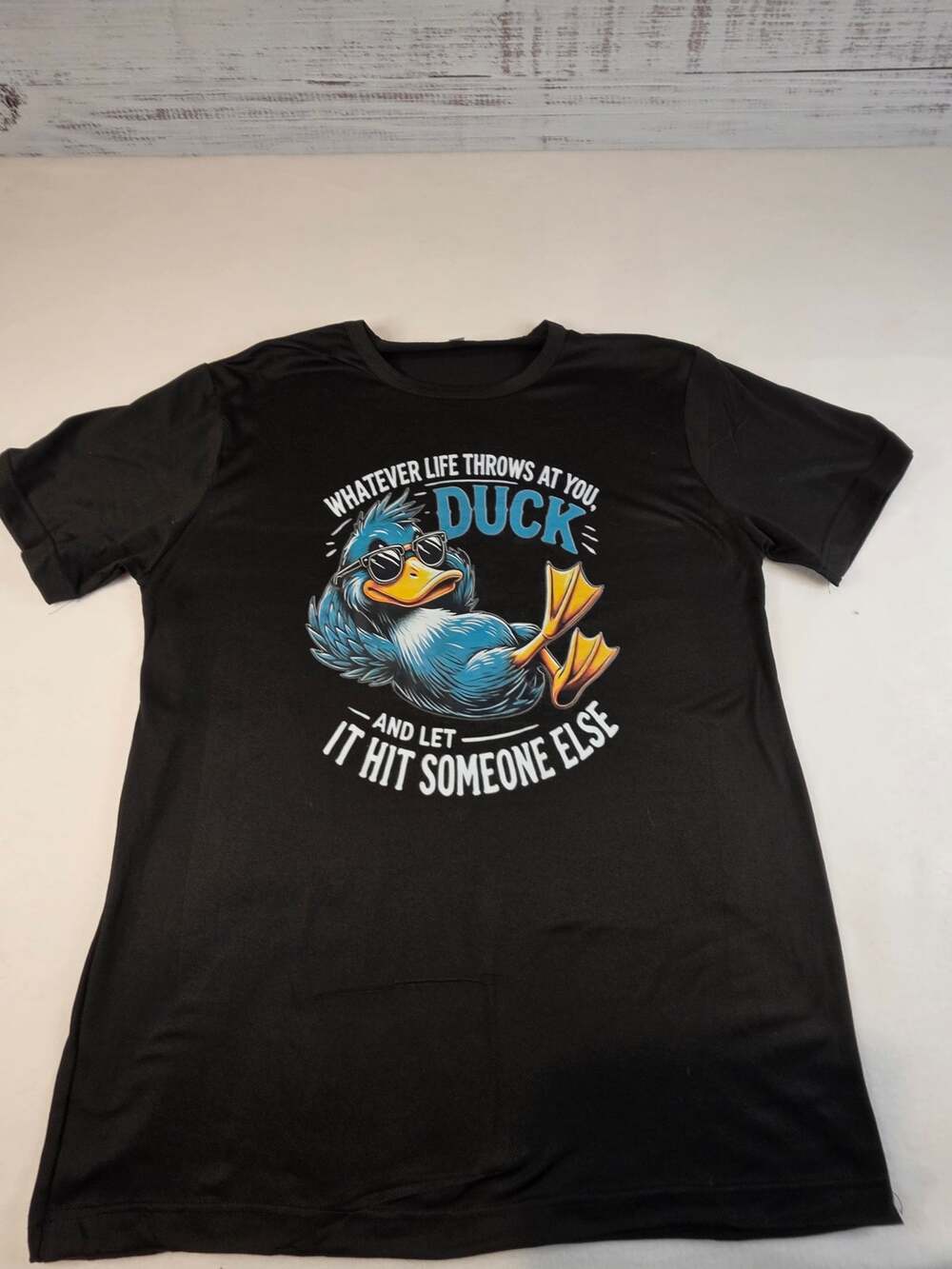 Funny Duck Quote Black Graphic T-Shirt “Whatever Life Throws at You, Duck” L